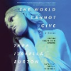 The_world_cannot_give