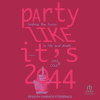 Party_Like_It_s_2044
