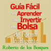 Gu__a_F__cil_Para_Aprender_C__mo_Invertir_en_Bolsa_de_Forma_Inteligente