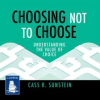 Choosing_Not_to_Choose