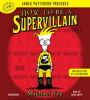 How_to_Be_a_Supervillain