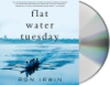 Flat_Water_Tuesday