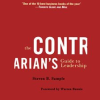 The_Contrarian_s_Guide_to_Leadership