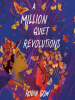 A_million_quiet_revolutions