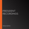 President_Recordings