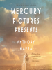 Mercury_Pictures_Presents