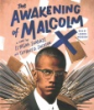 The_Awakening_of_Malcolm_X