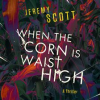 When_the_corn_is_waist_high