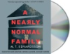A_Nearly_Normal_Family