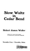 Slow_waltz_in_Cedar_Bend