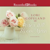 Roses_Will_Bloom_Again