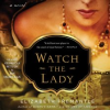 Watch_the_lady