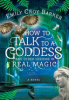 How_to_talk_to_a_goddess