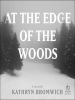 At_the_Edge_of_the_Woods