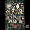 The_Strange_Case_of_the_Alchemist_s_Daughter
