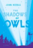 The_shadows_of_owls