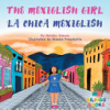 The_Mexiglish_girl__