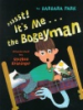 Psssst__It_s_me---the_Bogeyman