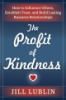 The_profit_of_kindness