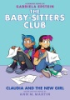 Baby-sitters_Club_graphic_novel___9___Claudia_and_the_new_girl