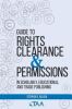 Guide_to_rights_clearance___permissions_in_scholarly__educational__and_trade_publishing