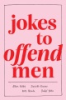 Jokes_to_offend_men