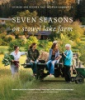 Seven_seasons_on_Stowel_Lake_Farm