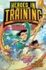Heroes_in_training_graphic_novel___2