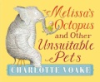 Melissa_s_octopus_and_other_unsuitable_pets