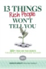 13_things_rich_people_won_t_tell_you