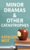 Minor_dramas___other_catastrophes