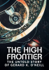 The_High_Frontier__The_Untold_Story_of_Gerard_K__O_Neill