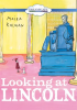 Looking_At_Lincoln