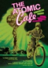 The_atomic_cafe