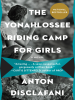 The_Yonahlossee_Riding_Camp_for_girls
