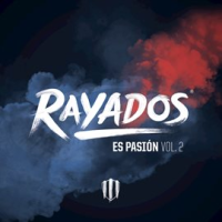 Rayados_Es_Pasi__n_Vol_2