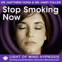 Stop_Smoking_Now_Light_of_Mind_Hypnosis_Self_Help_Guided_Meditation_Relaxation_Affirmations_NLP