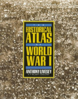 The_historical_atlas_of_World_War_I