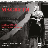 Verdi__Macbeth__1952_-_Milan__-_Callas_Live_Remastered