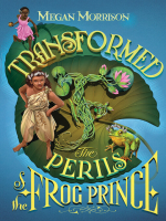 Transformed__The_Perils_of_the_Frog_Prince