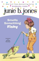 Junie B. Jones smells something fishy
