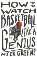 How_to_watch_basketball_like_a_genius