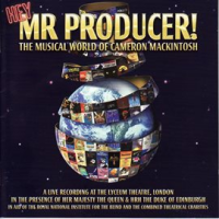 Hey_Mr__Producer__The_Musical_World_of_Cameron_Mackintosh__A_Live_Recording_at_the_Lyceum_Theatre_
