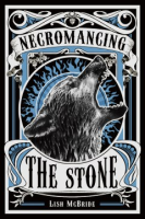 Necromancing_the_stone