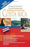 The new golden door to retirement and living in Costa Rica