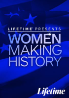 Lifetime_Presents_Women_Making_History