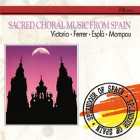 Sacred_Choral_Music_from_Spain__Victoria__Ferrer__Espla__Mompou