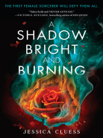 A_Shadow_Bright_and_Burning