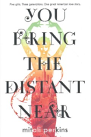 You_bring_the_distant_near