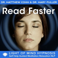 Read_Faster_Light_of_Mind_Hypnosis_Self_Help_Guided_Meditation_Relaxation_NLP